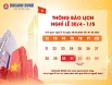 DUCANH BOND thông báo lịch nghỉ lễ 30/04 - 01/05  năm 2025 đến toàn thể Quý khách hàng